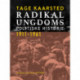 Radikal Ungdoms politiske historie 1911-1961