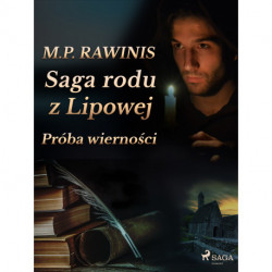 Saga rodu z Lipowej 31: Próba wierności