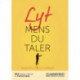 Lyt mens du taler