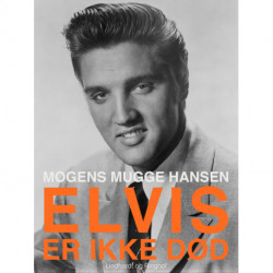Elvis – er ikke død. Et mindealbum
