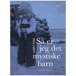 Så er jeg det mystiske barn