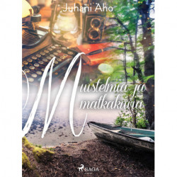 Muistelmia ja matkakuvia