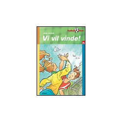Vi vil vinde!