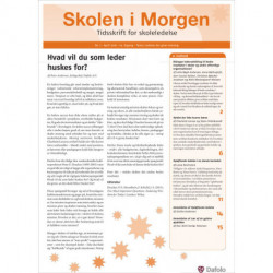 Skolen i Morgen. Nr. 7. April 2016. 19. årgang. Tema: Ledelse der giver mening