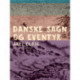 Danske sagn og eventyr