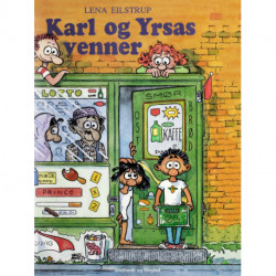 Karl og Yrsas venner