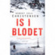Is i blodet