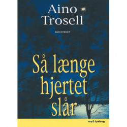 Så længe hjertet slår