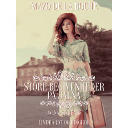 Store begivenheder på Jalna