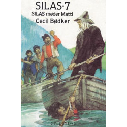 Silas 7 - Silas møder Matti
