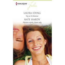 Sig ja til drømme / Hjertets styrke, livets valg