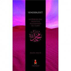 Sendebudet: Historien om profeten Muhammed og islam