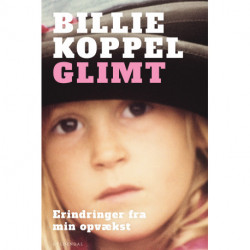 Glimt: Erindringer fra min opvækst