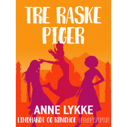 Tre raske piger