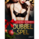 Dubbelspel - erotisk julnovell