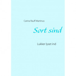 Sort sind: Lukker lyset ind