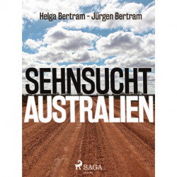 Sehnsucht Australien
