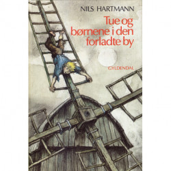 Tue og børnene i den forladte by