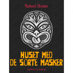 Huset med de sorte masker