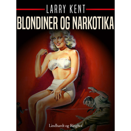 Blondiner og narkotika