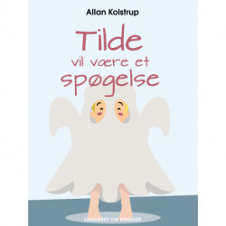 Tilde vil være et spøgelse