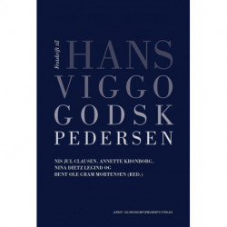 Festskrift til Hans Viggo Godsk Pedersen: Festskrift Hans Viggo Godsk