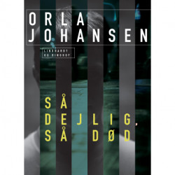 Så dejlig, så død