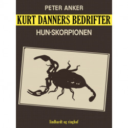 Kurt Danners bedrifter: Hun-skorpionen
