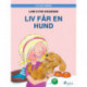 Liv och Emma: Liv får en hund