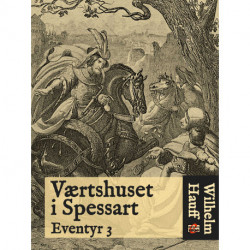 Værtshuset i Spessart: Eventyr 3