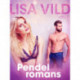 Pendelromans - erotisk novell