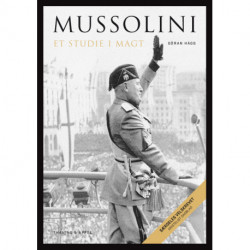 Mussolini: Et studie i magt