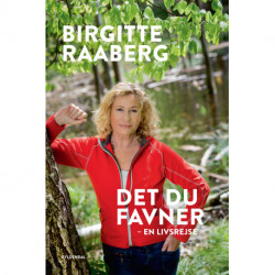 Det du favner: En livsrejse