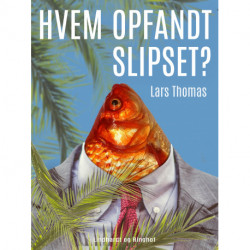 Hvem opfandt slipset?