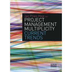 Project Management Multiplicity: Current Trends
