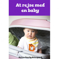 At rejse med en baby