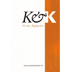 K&K 109: Den senmoderne by