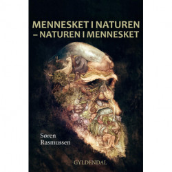 Mennesket i naturen: Naturen i mennesket