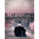La contessa di Karolystria - Storia tragicomica