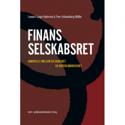 Finansselskabsret: - samspillet mellem selskabsret og kapitalmarkedsret