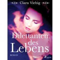 Dilettanten des Lebens