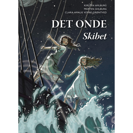 Det Onde. Skibet: Nr. 3