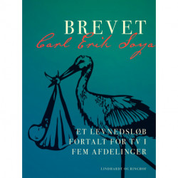 Brevet. Et levnedsløb fortalt for TV i fem afdelinger