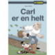 Carl er en helt