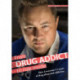 From Drug Addict to Role Model: How I overcame 13 years of drug abuse and addiction