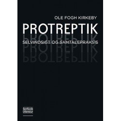 Protreptik: selvindsigt og samtalepraksis