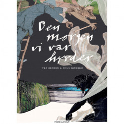 Den morgen vi var hyrder