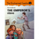 The Enchanted Castle 6 - The Emperor s Slave