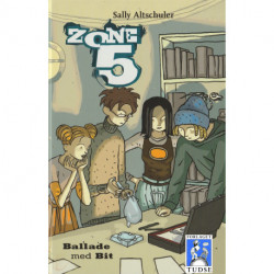 Ballade med Bit: Zone 5, Bind 2
