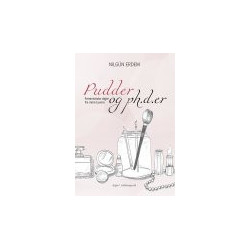 PUDDER OG PH.D.ER - FEMINISTISKE DIGTE FRA MINE TYVERE